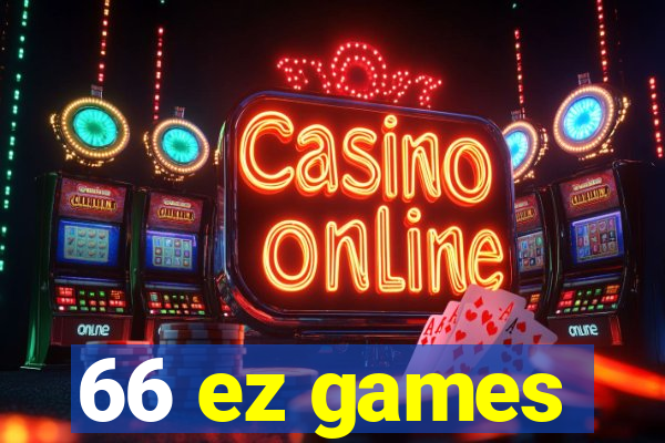 66 ez games